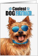 Father’s Day Australian Terrier Dog Coolest Dogfather Ever card