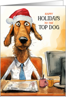 for Boss Happy Holidays Funny Cartoon Top Dog Office Theme card