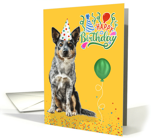 Birthday Australian Cattle Dog in a Party Hat on Yellow card (1918602)