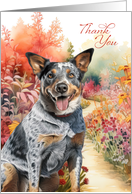 Thank You Australian Cattle Dog Colorful Garden Path card