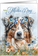 Mother’s Day Australian Shepherd Dog with Wildflower Botanicals Blue card