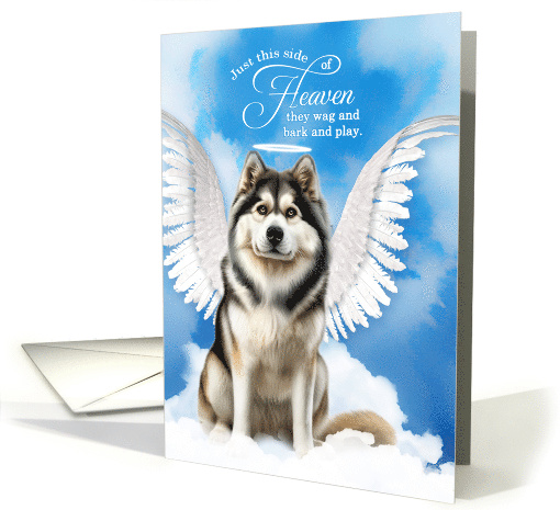 Pet Sympathy Loss of a Dog Alaskan Malamute Dog Angel card (1921982)