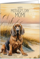 Mother’s Day Bloodhound Dog Beach Cove card