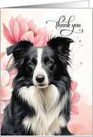 Border Collie Dog Thank You with Soft Pink Botanical Blooms card