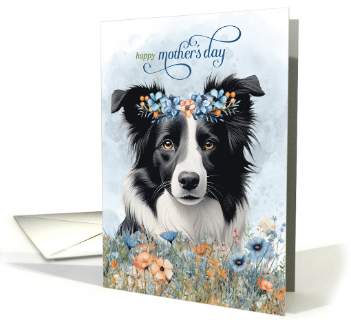 Mother's Day Border Collie Dog with Wildflower Botanicals Blue card