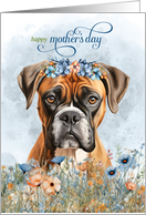 Mother’s Day Boxer Dog with Wildflower Botanicals Blue card