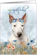Mother’s Day Bull Terrier Dog with Wildflower Botanicals Blue card
