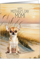 Mother’s Day Short Hair Chihuaua Dog Beach Cove card