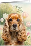 Thinking of You Cocker Spaniel Dog Pastel Tulip Garden card