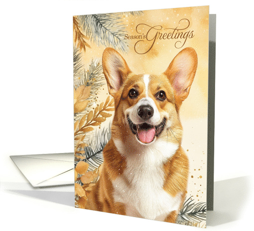 Season's Greetings Pembroke Welsh Corgi Dog and Golden Pines card