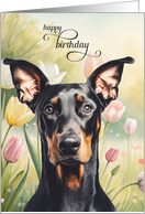Birthday Doberman Pinscher Dog Pastel Tulip Garden card