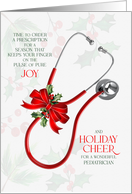 for Pediatrician Stethoscope Joy and Holiday Cheer card