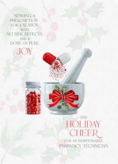 for Pharmacy Technician Dose of Pure Joy and Holiday Cheer