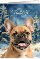 Happy Holidays Tan French Bulldog Dog Winter Pine Forest card