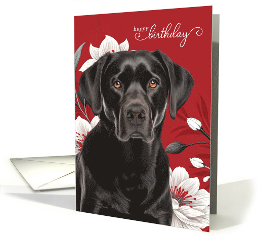 Birthday Black Labrador Retriever Dog with White Lilies on Red card