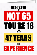 65th Birthday Funny Typography Years of Experience card