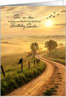 Son in Law&rsquo;s Birthday Country Road Miles of Birthday Smiles card