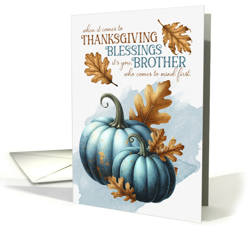 for Brother Thanksgiving Blessings Blue Pumpkins card (2000212)