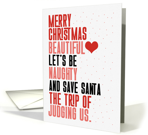Girlfriend Let's Be Naughty Romantic Christmas Typography card