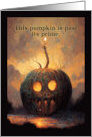 Belated Halloween Past Prime Pumpkin card