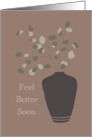 Feel Better Get Well Simple Leafy Branches Pottery Vase card