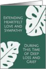 Sympathy Grief Loss Tropical Leaf Typography Green White card
