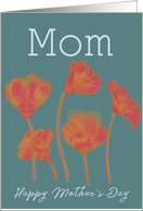 Happy Mother’s Day Mom Orange Pink Watercolor Whimsical Flowers card
