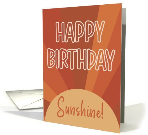 Happy Birthday Sunshine Daughter Sun Rays Burnt Orange Yellow card