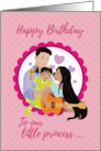 For Daughter Pink Happy Birthday Princess with Family Illustration card