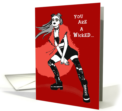 For A Valentine's Day Girlfriend With Her Own Wicked Style card
