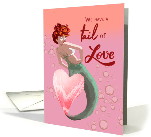Sweetheart Love From a Mermaid's Heart on Valentine's Day card