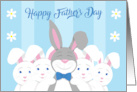 From All of Us Happy Fathers Day bunnies card