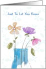 Just To Let You Know Flowers in Vase card