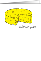 Funny Cheese Birthday card