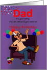 For Dad Funny Birthday Oldish Chap sat in a Chair Dancing At His Party card