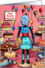 Birthday for Inspector Cheery Female Robot and Birthday Cakes card