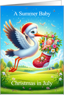A Summer Baby is Like Christmas in July card