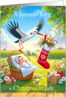 A Summer Baby is Like Christmas in July card