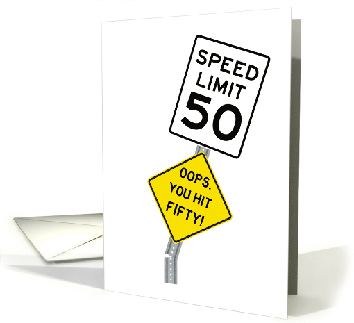 Funny 50th Birthday Oops You Hit 50 card (1766110)