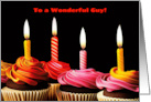 Birthday for Him to Him Masculine Wonderful Guy with Cupcakes card