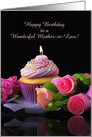 Mother In Law Birthday with Pink Roses and Cupcake Custom card
