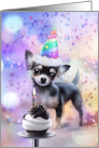 Birthday Cute Chihuahua Dog in Party Hat Cupcake Cute and Festive card