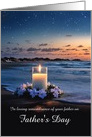 Fathers Day in Remembrance of Dad Father Candle Beach Custom card