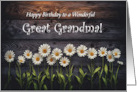 Great or Grandma or Grandmother Birthday Pretty Daisies Custom Text card