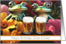Uncle in Law Cute Funny Beer Drinking Frogs Birthday Cheers Custom card