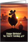 40th Birthday Cute Chicken Humor Farm and Cupcake Customizable card