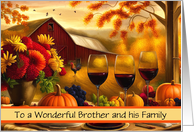 Brother and Family Happy Thanksgiving with Barn Wine Flowers Custom card