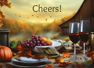 Thanksgiving Country with Barn and Vineyard Wine and Grapes Cheers!