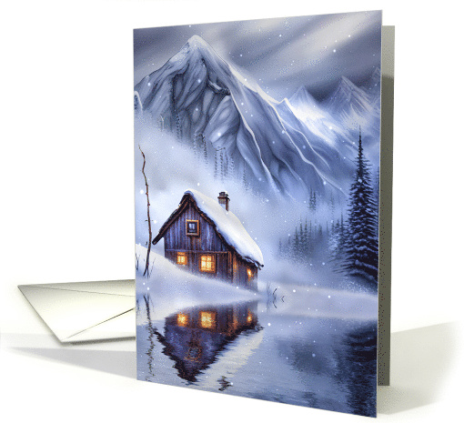Seasons Greeting Cabin in the Mountains on the Water in Snow card