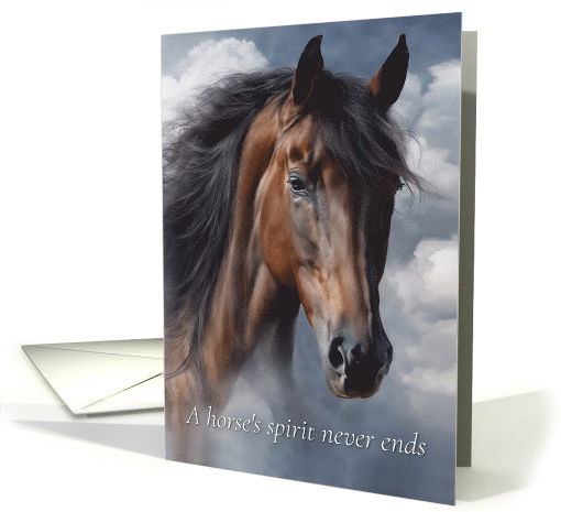 Sympathy for Loss of Horse Spirit with Beautiful Bay... (1789066)